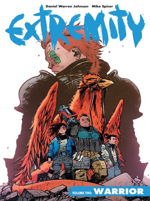 Title details for Extremity (2017), Volume 2 by Daniel Warren Johnson - Available